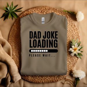 S13 Funny Dad Shirt, Father Birthday Gift, Dad Joke Loading Shirt, Dad Shirt, Da